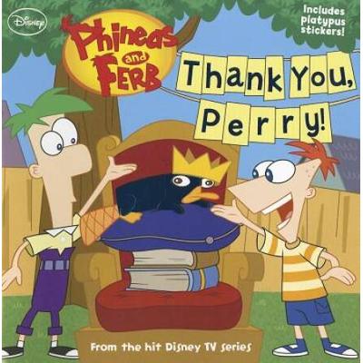 Phineas And Ferb #12: Thank You, Perry! (Phineas & Ferb 8x8 (Unnumbered))
