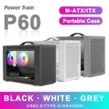 Power Train P60 M-ATX Custodia per computer portatile Scheda madre ITX ATX/SFX Supporto per alimentatore U3 Tipo-C Desktop MINI Piccolo telaio