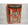 [Signed] [Signed] Books and Bipeds Starrett, Vincent [Near Fine] [Hardcover]