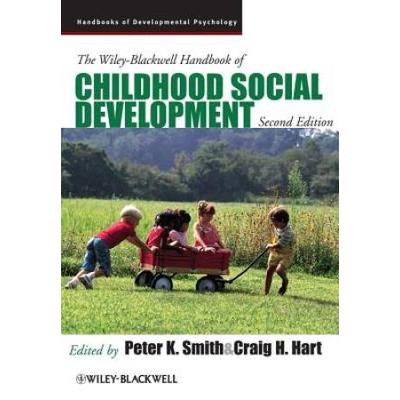 The Wiley-Blackwell Handbook Of Childhood Social Development
