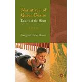 Narratives Of Queer Desire: Deserts Of The Heart
