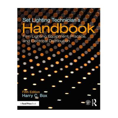 Focal Press Set Lighting Technician's Handbook: Fi...