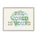 Redwood Rover World Is Yours Phrase Framed Giclee Art Design By Daphne Polselli Wood in Brown | 16 H x 20 W x 1.5 D in | Wayfair