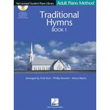 Traditional Hymns Book 1: Hal Leonard Student Piano Library Adult Piano Method