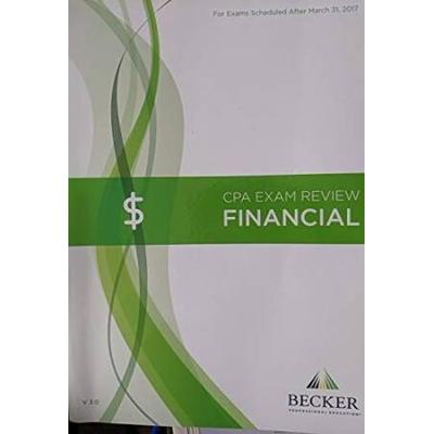 Becker CPA Exam Review Financial FAR Edition V