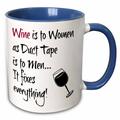 Wine is to women as duct tape is to men black letters with wine picture 15oz Two-Tone Blue Mug mug-224364-11