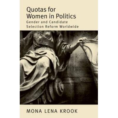 Quotas For Women In Politics: Gender And Candidate...