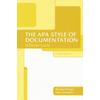 The APA Style of Documentation A Pocket Guide Custom Edition The APA Style of Documentation A Pocket Guide