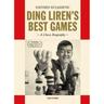 Ding Liren's Best Games - Davorin Kuljasevic, Gebunden