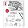 Die Kunst des Zeichnens - Natur - Frechverlag