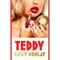 Teddy, Contemporary Fiction, Hardback, Emily Dunlay