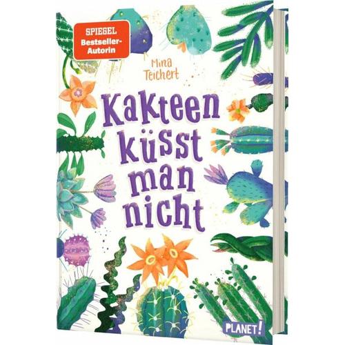 Kakteen küsst man nicht / Kaktus-Serie Bd.2 - Mina Teichert