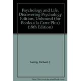 Psychology and Life Discovering Psychology Edition Unbound for Books a la Carte Plus th Edition