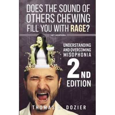Understanding and Overcoming Misophonia A Conditio...