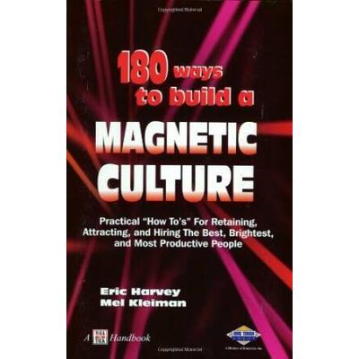 Ways to Build a Magnetic Culture
