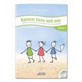 Komm tanz mit mir - Band 2 (inkl. Musik-CD) - Karin Schuh