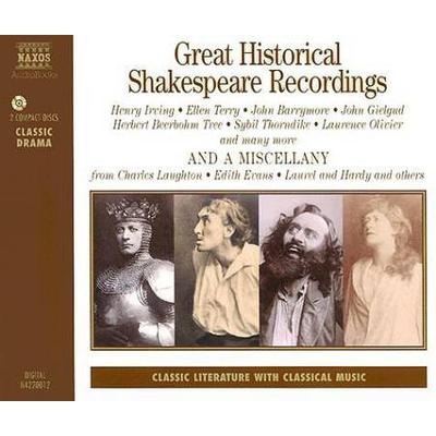 Great Historical Shakespeare Recordings And A Misc...