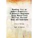 Reading list on modern dramatists: D Annunzio Hauptmann Ibsen Maeterlinck Phillips Rostand Shaw and Sudermann 1907