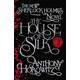 The House Of Silk By Anthony Horowitz