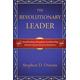 The Revolutionary Leader Manifesting Kingdom Leadership (Paperback)