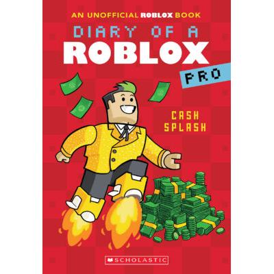 Diary of a Roblox Pro #7: Cash Splash (paperback) ...