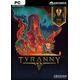 Tyranny Gold Edition PC