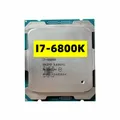 Processeur I7-6800K Core 14 nm 6 cœurs 12 fils 3.4GHz 15 Mo 140W processeur LGA2011-3 I7 6800K