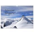 Schweizer Berggipfel (Wandkalender 2024 DIN A3 quer), CALVENDO Monatskalender - Calvendo