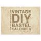 Vintage DIY Bastel-Kalender - Zum Selbstgestalten (Wandkalender 2024 DIN A3 quer), CALVENDO Monatskalender - Calvendo