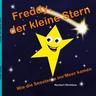 Freddy, der kleine Stern - Norbert Strehlow