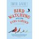 Birdwatching with Your Eyes Closed: An Introduction to Birdsong