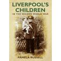 Liverpool's Children in the Second World War