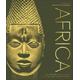 Africa: The Definitive Visual History of a Continent