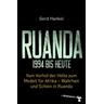 Ruanda 1994 bis heute - Gerd Hankel