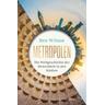 Metropolen (Mängelexemplar) - Ben Wilson