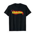 Alkoholiker - lustiges T-Shirt