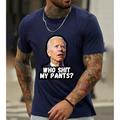 Who Shit My Pants Mens 3D Shirt Tan Summer Cotton Men'S Tee Graphic Casual Style Classic Fashion Designer Trump Human Short Sleeve Black Navy Blue