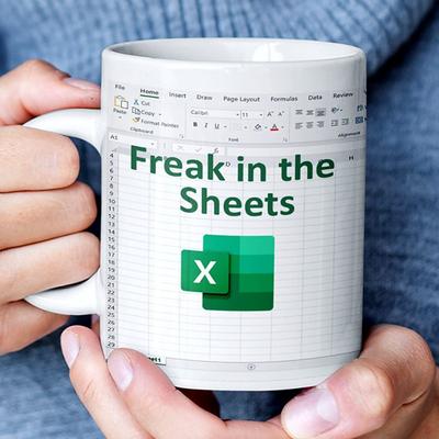 Freak In The Sheets Excel Coffee Mug, Funny Spreadsheet Excel Mug Great Gifts For Coworkers, Accounting Friends, And More, Christmas Gifts