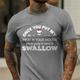 Once You Put My Meat In Your Mouth 'Re Going To Swallow T-Shirt Mens 3D Shirt For Barbecue Black Summer Cotton Letter Tee Casual Style Men'S Graphic Blend Sports Lightweight Short