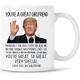 You're Great Son Trump Mug, Great Son Trump Coffee Mug Birthday Gag Gifts for Son, Funny Trump Speech Mug Son Present 11oz White Ceramic Cup