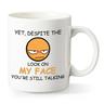 1pc 11oz Despite the Look on My FaceYou're Still Talking Sarcastic Funny Gift Coffee Mug for Christmas Friends ColleaguesGag Gift Coffee Mug for Coffee Lovers