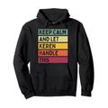 "Keep Calm And Let Keren Handle This Funny Custom Retro Zitat Pullover Hoodie