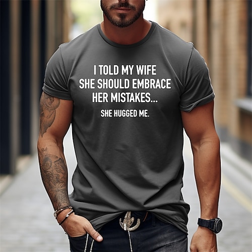 Herren Lustiges T-Shirt 'Ich habe meiner Frau gesagt sie soll ihre Fehler umarmen' Grafik Tee - Humorvolles Beziehungszitat Kurzarmoberteil