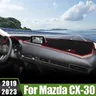 Per Mazda CX-30 CX30 CX 30 DM 2019 2020 2021 2022 2023 copertura del cruscotto dell'auto evitare