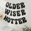 1pc Older Wiser Hotter magic silver onion powder flag disco birthday party decorative banner