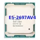 E5-2697AV4 E5 2697AV4 Xeon support X99 motherboard 2.60GHZ 16-Core 40MB 145W 14nm LGA2011-3