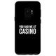 Hülle für Galaxy S9 You Had Me At Casino Lustiges sarkastisches Glücksspiel