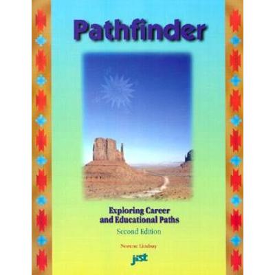 Pathfinder: Career and Educational Planning for Junior High and High School Students