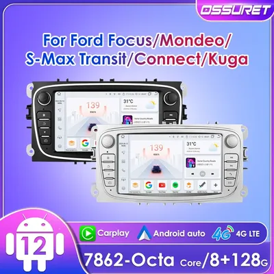 Ossuret-Autoradio Android 12 pour Ford Mondeo Focus S-Max Galaxy C-Max Kuga UI7862 Unité de