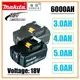 Makita Original Lithium ion Rechargeable Battery 18V 6000mAh 18v 6.0Ah drill Replacement Battery